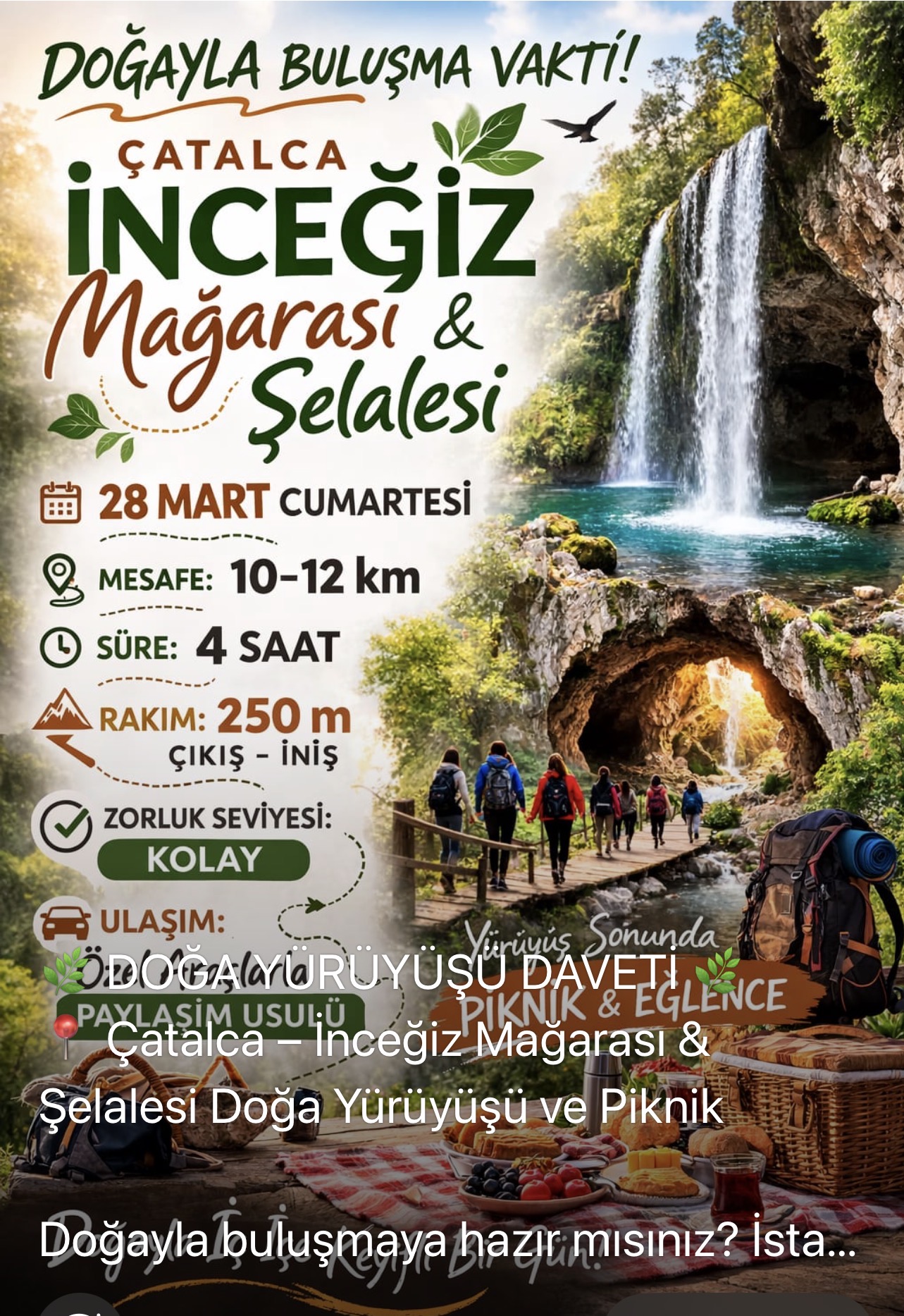 ÇATALCA-İNCEĞİ, MAĞARASI&ŞELALESİ DOĞA YÜRÜYÜŞÜ VE PİKNİK