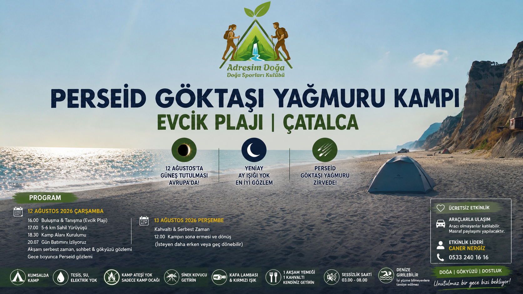 PERSEİD GÖKTAŞI YAĞMURU KAMPI | EVCİK PLAJI
